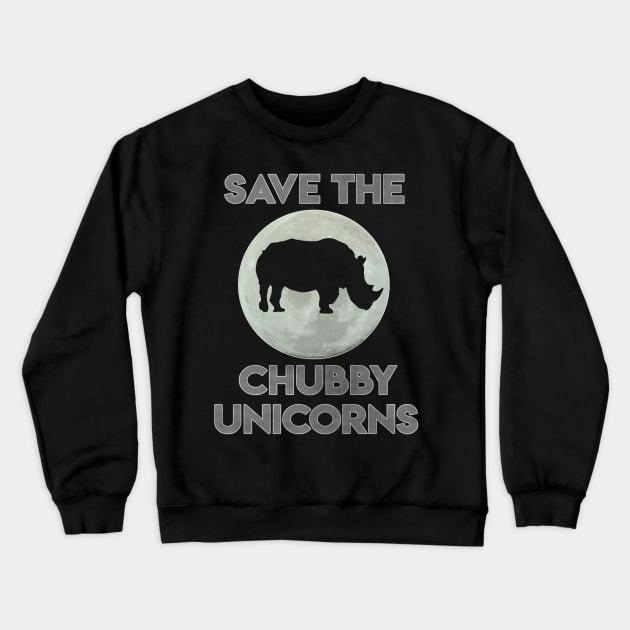 Save The Chubby Unicorns T-Shirt Fat Unicorn Gift Crewneck Sweatshirt by Ilyashop